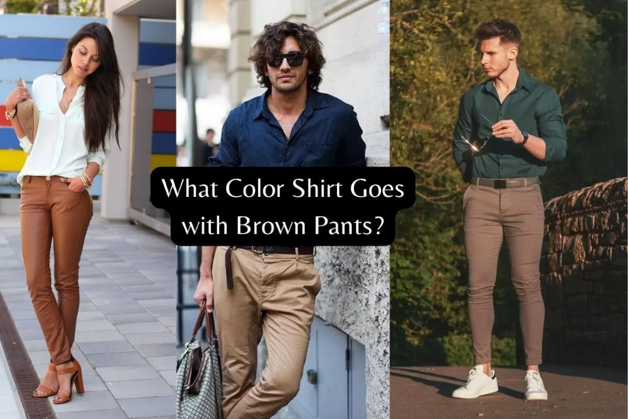 What Colors Go With Brown Pants